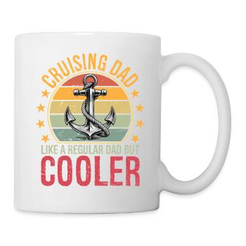 Cruising Dad Like A Regular Dad But Cooler - Tasse - Weiß - Rechts