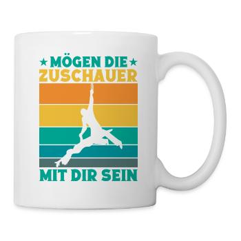 Mögen Die Zuschauer Mit Dir Sein Zirkusartisten - Tasse - Weiß - Rechts