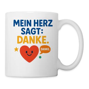 Mein Herz dankt, dankbarkeit liebe geschenk - Tasse - Weiß - Rechts