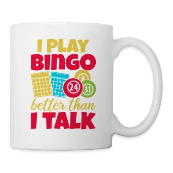 Bingo je joue mieux que je ne parle bingo - Mug blanc - blanc - Droite
