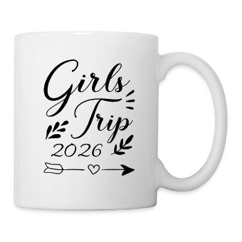 Girls Trip 2026 Mädelstour Mädlstrip Mädelstrip - Tasse - Weiß - Rechts