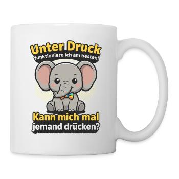 unter druck elefant, knuddel mich spruch - Tasse - Weiß - Rechts