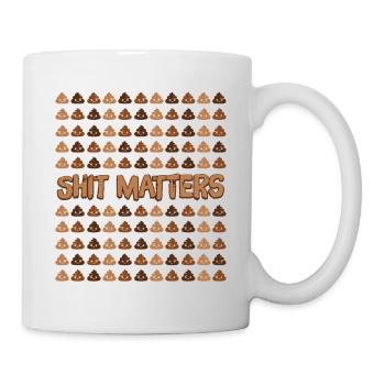 Shit Matters Poop Pattern - Mug - white - Right