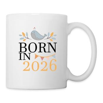 Born in 2026 Baby Wal bald Mama Geschenk - Tasse - Weiß - Rechts