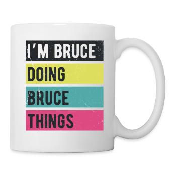 Je suis Bruce qui fait Bruce Things Rétro Colors - Mug blanc - blanc - Droite