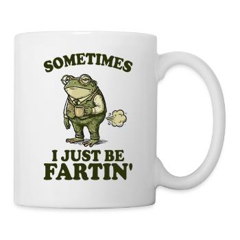 Frog, Funny, Sometimes I Just Be Farting - Mug - white - Right