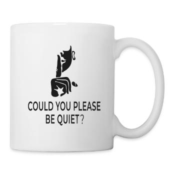 Pourriez-vous vous taire, s’il vous plaît ? – Humour britannique - Mug blanc - blanc - Droite