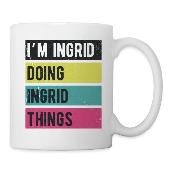 Ich bin Ingrid, mache Ingrid-Dinge Retro-Farben - Tasse - Weiß - Rechts