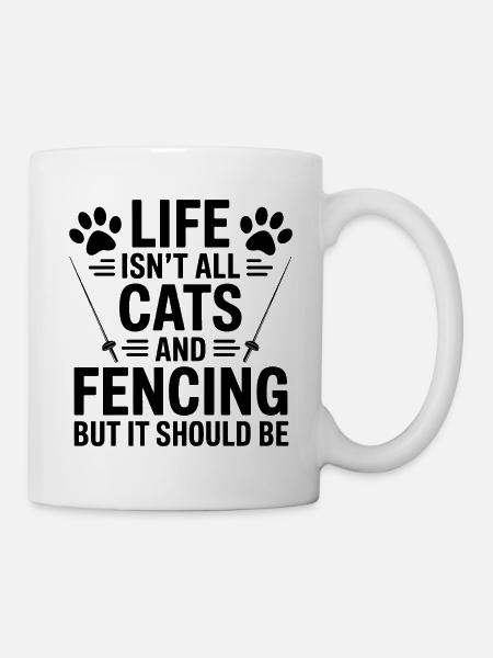 Fechten Sprüche Katzen Lustiges Fechten Geschenk - Tasse - Weiß