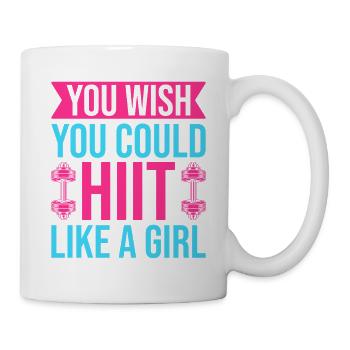 Fitness Fanatics Hiit Like A Girl Calisthenics Gym - Tasse - Weiß - Rechts