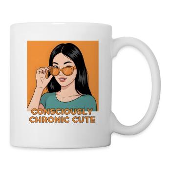 Consciously Chronic Cute – Stylish Girl Design - Mug - white - Right