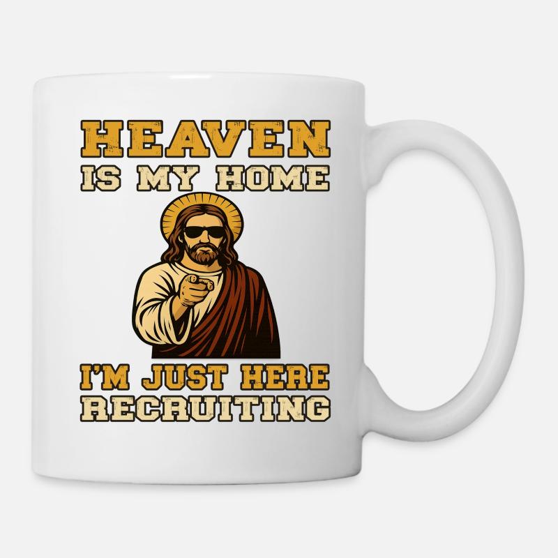 Heaven is my Home - Uncle Jesus Recruiting  - Tasse - Weiß