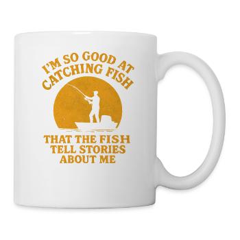 I'm So Good At Catching Fish Angler Saying Fishing - Mug - white - Right