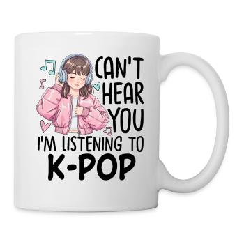 Je ne t’entends pas en écoutant de la K-Pop - Mug blanc - blanc - Droite