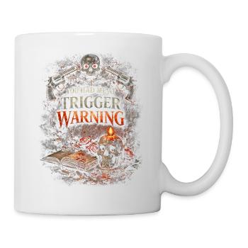 Dark Romance Booktok You Had Me At Trigger Warning - Mug - white - Right