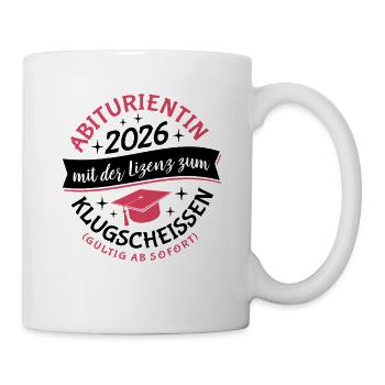 Abiturientin 2026 - Abitur - Klugscheißer Lizenz - Mug - white - Right