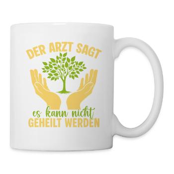 Social Worker Quote Kann Nicht Geheilt Werden - Tasse - Weiß - Rechts