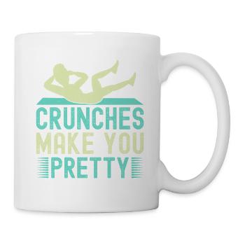 Fitness Fanatics Crunches Make You Pretty - Tasse - Weiß - Rechts