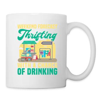 Thrift Shopper Weekend Forecast Thrift Store - Tasse - Weiß - Rechts