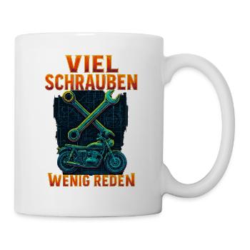 Viel schrauben wenig reden Motorrad - Tasse - Weiß - Rechts