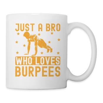 Fitness Fanatics Bro Who Loves Burpees - Mug - white - Right
