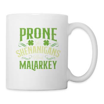Anfällig für Streiche und Unsinn - Tasse - Weiß - Rechts