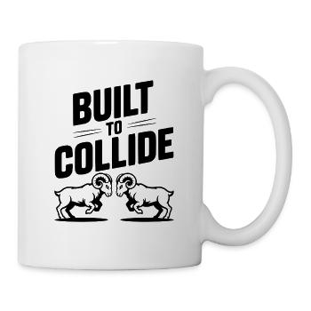 Built to Collide - Mug - white - Right