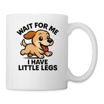 Le chien dit Humour Mème Humour, Drôle, petites jambes drôles - Mug blanc - blanc - Droite
