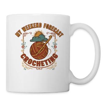 My Weekend Forecast Crocheting Funny Crochet Lover - Mug - white - Right