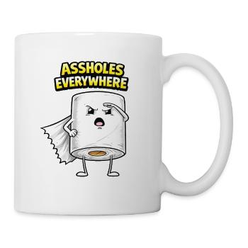 Assholes Everywhere Toilettenrollenheld - Tasse - Weiß - Rechts