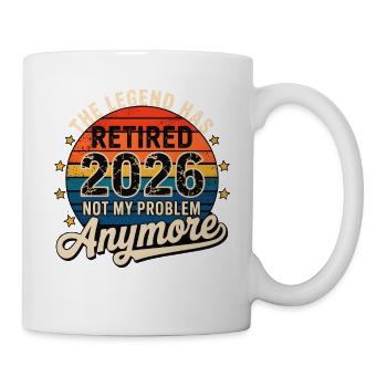 Retired 2026 Funny Retirement Graphic Women Men - Mug - white - Right