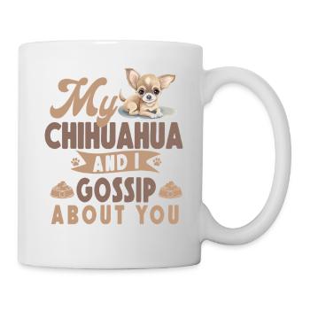 Chihuahua Chihuahueño My Chihuahua - Mug - white - Right