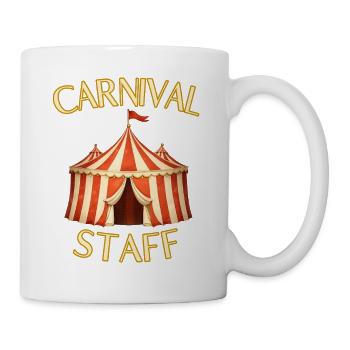 Carnival Staff - Circus Family Circus - Mug - white - Right
