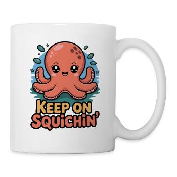 Keep On Squichin Kraken Cartoon - Tasse - Weiß - Rechts