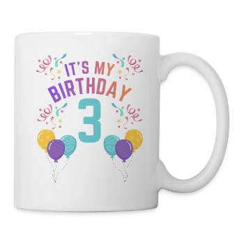 3 Years Girl It's My Birthday Kids Birthday - Mug - white - Right