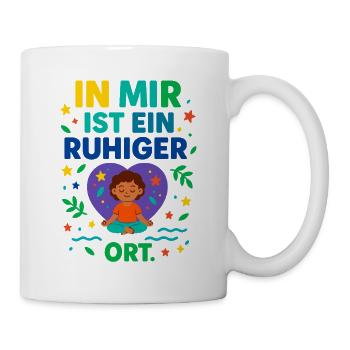 There is a quiet place in me – mindfulness - Mug - white - Right