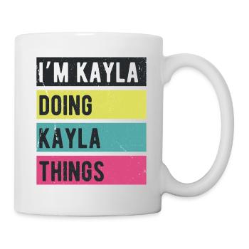 Ich bin Kayla und mache Kayla-Dinge Retrofarben - Tasse - Weiß - Rechts