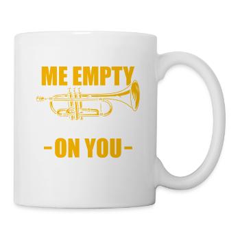 Don't make me empty Trumpet player - Mug - white - Right