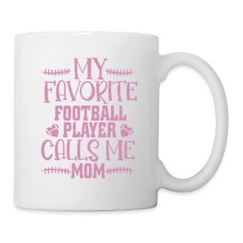 My Favorite Football Player Calls Me Mom Season - Mug - white - Right