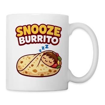 Snooze Burrito Lustiges Schlaf Burrito Design - Tasse - Weiß - Rechts