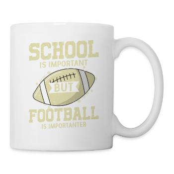 School Is Important But Football Is Importanter Fa - Mug - white - Right