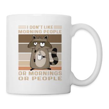 Muffel Waschbär Kaffee Lustiger Spruch Morgenmuffe - Tasse - Weiß - Rechts