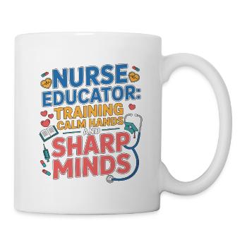 Nurse Educator Training Calm Nurse Practitioner - Tasse - Weiß - Rechts