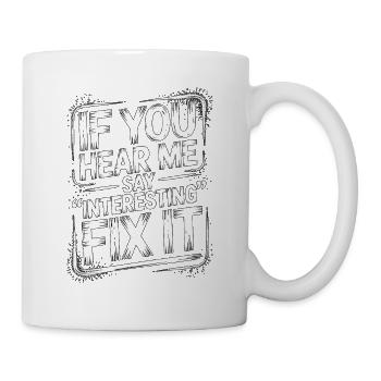 Enseignant en soins infirmiers, si vous m’entendez dire, instructeur en soins infirmiers - Mug blanc - blanc - Droite