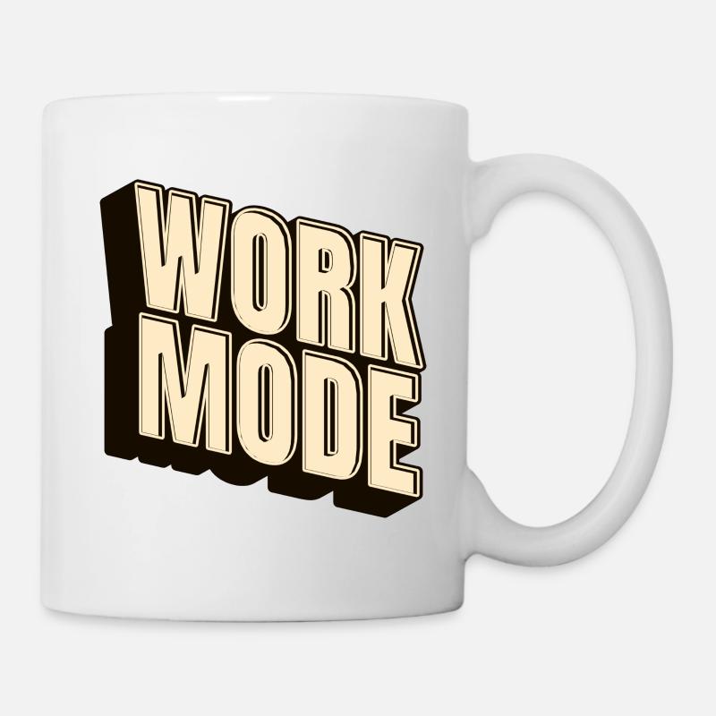 Work Mode – Minimal Work & Job Shirt - Mug - white
