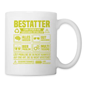 Bestatter – Kann Spuren von Sarkasmus enthalten - Tasse - Weiß - Rechts