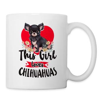 Chihuahua Chihuahueño Girl This - Mug - white - Right