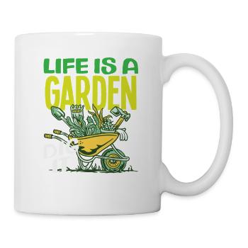 Das Leben Ist Ein Garten Lustige Pflanzenliebhaber - Tasse - Weiß - Rechts