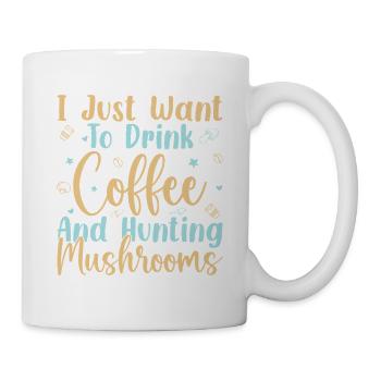 Mushroom Foraging Hunter Drink Coffee & Mushrooms - Mug - white - Right