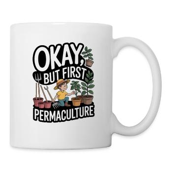 Permaculture philosophy of life for nature lovers - Mug - white - Right